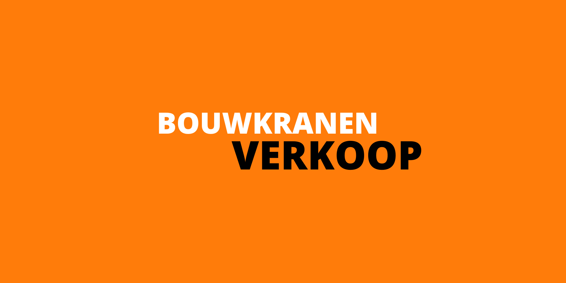 Bouwkranen Verkoop